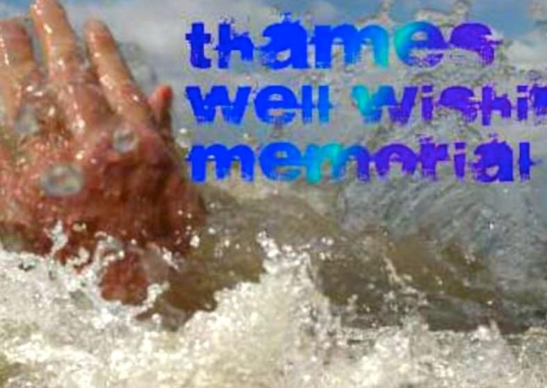 Thames Well Wishing Memorial Fund – monument a place to mourn