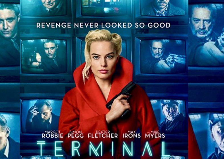 Terminal Trailer – 6 July – revenge behind assassins with a sinister mission Terminal Trailer
