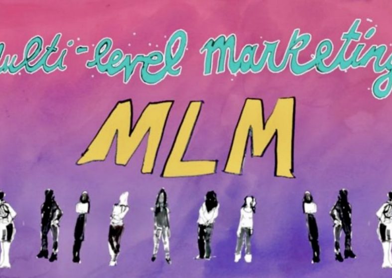 Multi Level Marketing – massive profits and losses can be made Multi Level Marketing