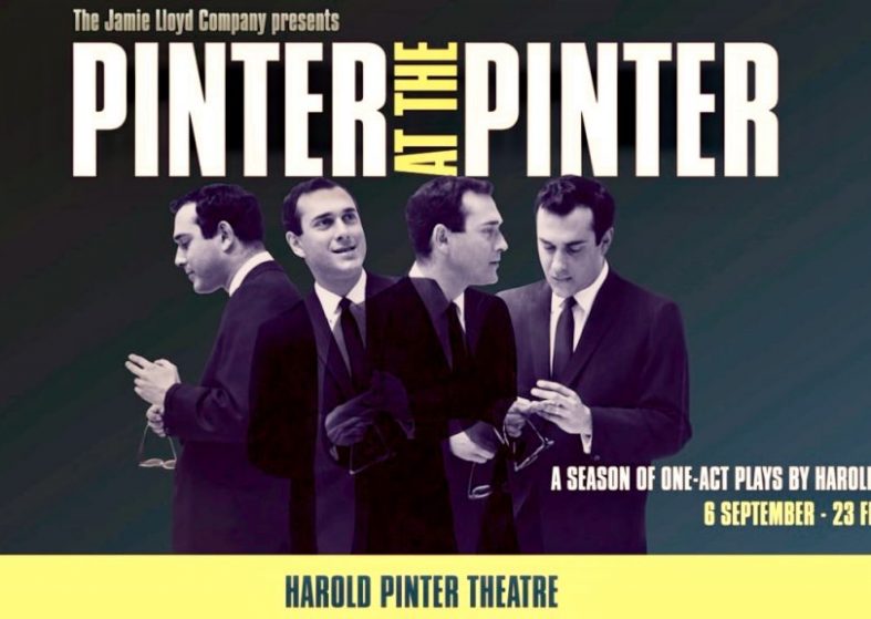 Pinter At The Pinter – celebrates 10th anniversary Nobel Prize winner’s death Pinter At The Pinter