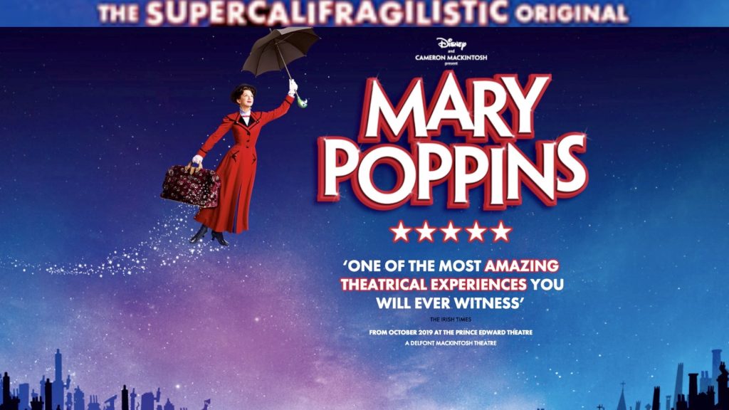 Mary Poppins - Prince Edward Theatre