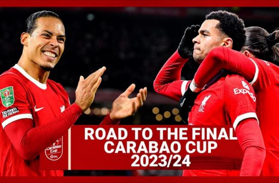 Road to the Carabao Cup Final - Liverpool FC