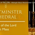 Midnight Mass Westminster Cathedral