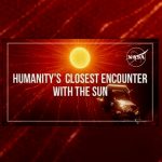 Humanity's closest Encounter with the Sun