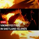 Viking festival LIVE: 'Up Helly Aa' in Scotland