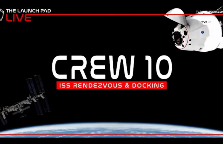 LIVE: NASA SpaceX Crew 10 ISS Docking | YNUKtv