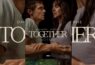 Together - trailer - 15 August