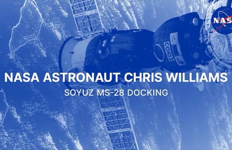 NASA Astronaut Chris Williams Soyuz MS-28 Docking