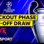 LIVE: Champions League Knockout Phase Play-Off Draw