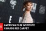 LIVE: American Film Institute Awards Red Carpet