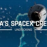 NASAs SpaceX Crew-11 Undocking