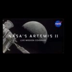 NASA's Artemis II Live Mission Coverage