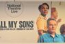 All My Sons - National Theatre Live