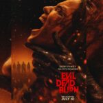 Evil Dead Burn - 10 July