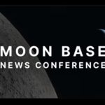 Moon Base - News Conference