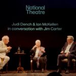 Judi Dench and Ian McKellen in conversation with Jim Carter