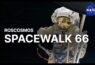 Roscosmos Spacewalk 66