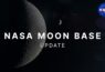 NASA Moon Base Update