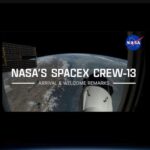 NASAs SpaceX Crew-13 Arrival and Welcome Remarks